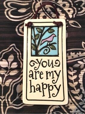 EUC Cream Ceramic 'You Are My Happy' Wall Plaque with Blue and Purple Accents